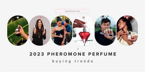 2023 Pheromone Perfume Buying Trends – Eye of Love