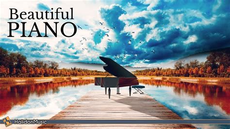 Beautiful Piano Music - Relaxing Modern Piano - YouTube