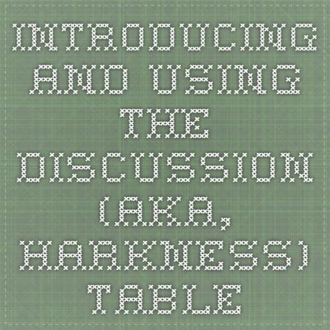 Introducing and Using the Discussion (AKA, Harkness) Table | 5th grade ...