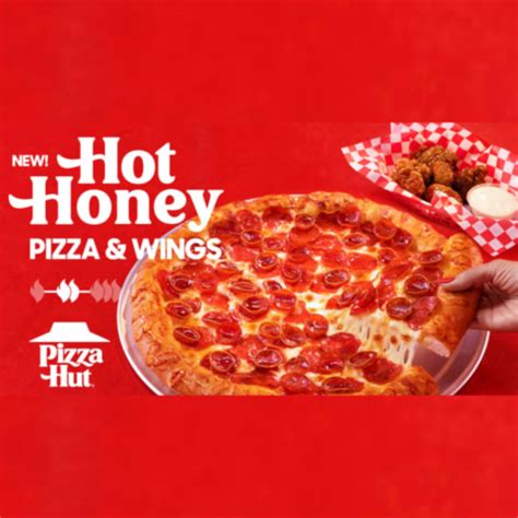 Featured Placement: Pizza Hut's Hot Honey Pizza And Wings - Bodega Sync