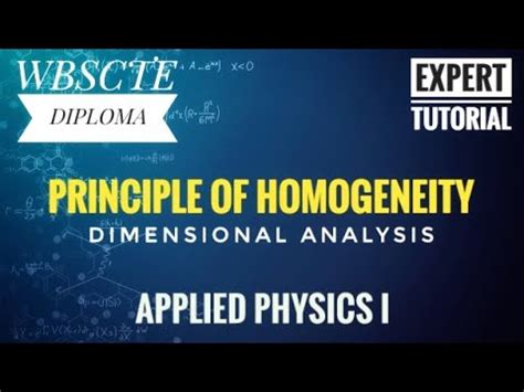 Principle Of Homogeneity- Dimensional Analysis | WBSCTE | DIPLOMA | APPLIED PHYSICS-I 1ST SEM ...