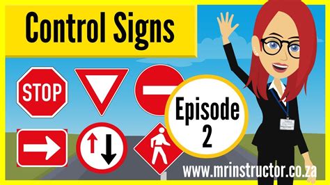 Road Traffic Signs ️ Episode 2: CONTROL SIGNS (Regulatory Signs)| K53 Learners Licence South ...