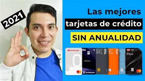 👍 Mejores TARJETAS de crédito SIN ANUALIDAD 2021🤗 - YouTube