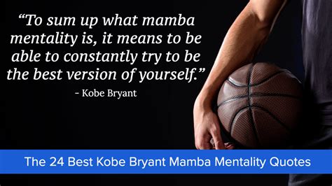 The 24 Best Kobe Bryant Mamba Mentality Quotes