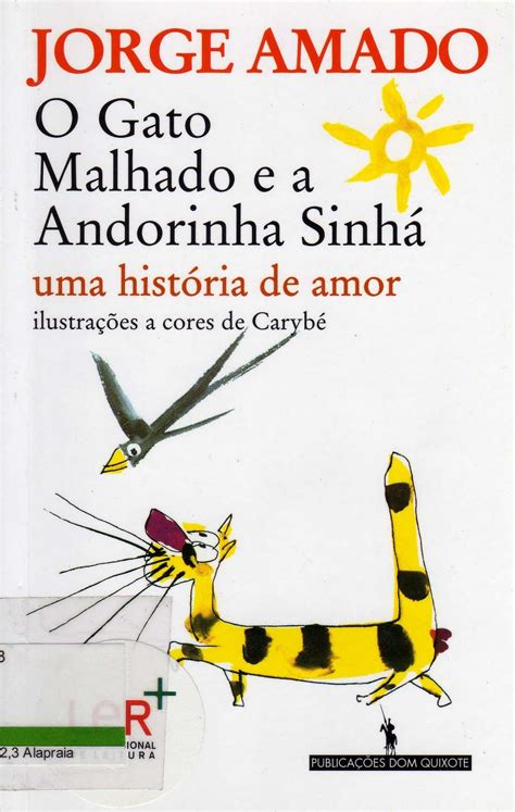 Gato Malhado E Andorinha Sinhá