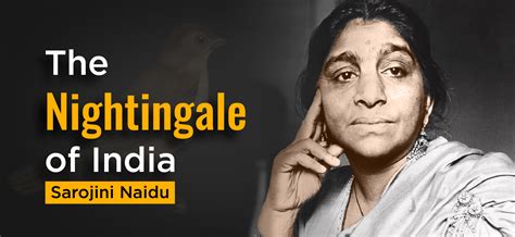 The Nightingale of India: Sarojini Naidu