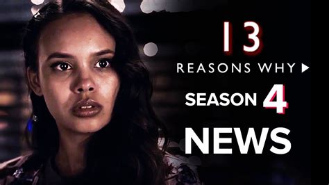 13 Reasons Why Season 4: What We Know - YouTube