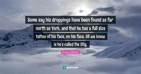 Best Stig Quotes with images to share and download for free at QuotesLyfe