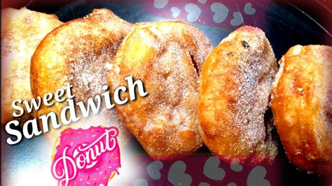 Sweet Sandwich Donut | Sweet Sandwich Donet | Donut Recipe | doughnuts | donut | valentine day ...