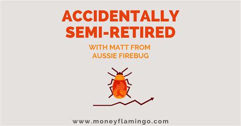 Aussie Firebug: Accidentally Semi-retired - Money Flamingo - Australian ...