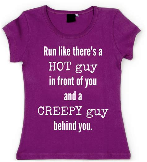 Funny Quotes To Put On Shirts - ShortQuotes.cc