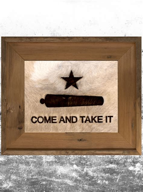 Come & Take It - Branded Cowhide Rustic Art