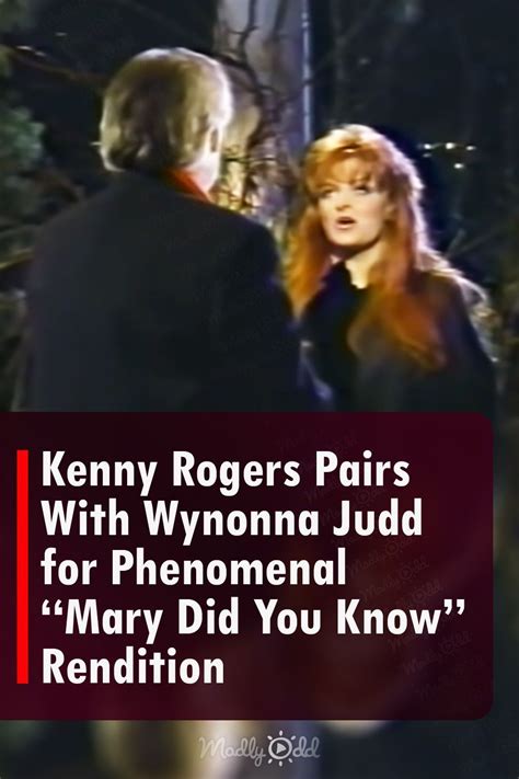 Kenny Rogers Pairs With Wynonna Judd for Phenomenal "Mary Did You Know" Rendition | Country ...