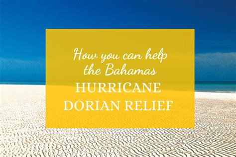 How You Can Help the Bahamas: Hurricane Dorian Relief | Women Who Live On Rocks