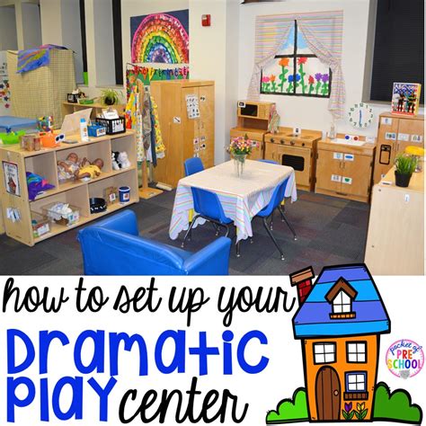 How to Set up the Dramatic Play Center in an Early Childhood Classroom - Pocket of Preschool