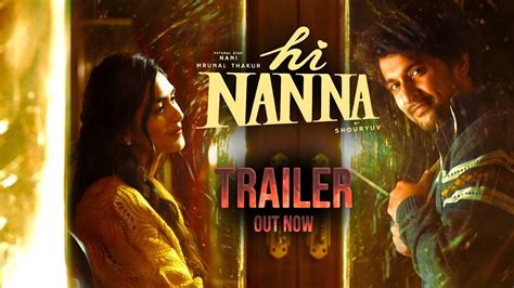 Hi Nanna Official Trailer|Hi Nanna Theatrical Trailer|#HiNannaTrailer|Nani|Mrunal Thakur ...