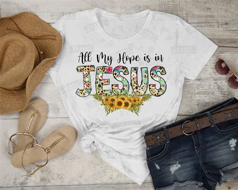 All My Hope is in Jesus Png Christian Png Faith Jesus PNG - Etsy