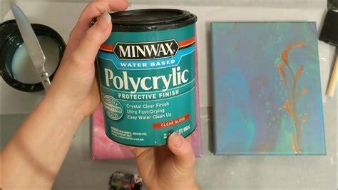 Sealing Acrylic Pour Painting with Minwax Polycrylic Protective Finish Clear Gloss #YT100 Day 5 ...