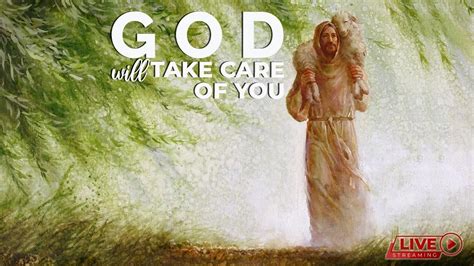 God Will Take Care Of You Bible Verse : This week set your heart on God! He will take care of ...