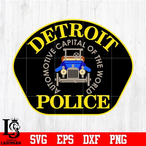 Badge Detroit Police svg eps dxf png file, digital download - Inspire ...