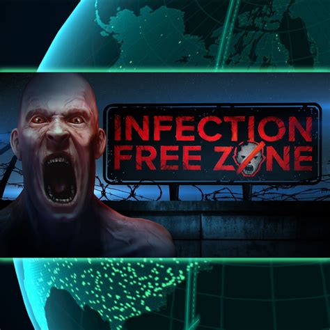 Infection Free Zone - IGN