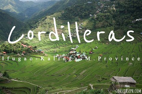 Cordilleras: Ifugao, Kalinga & Mt. Province (Travel Guide) - ChaseJase