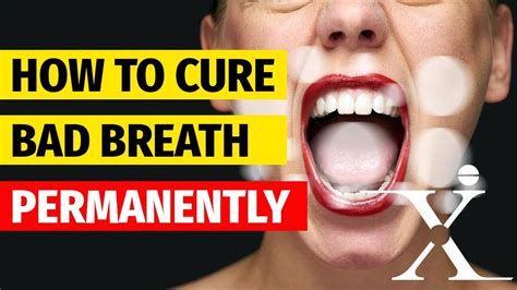 How to Cure Bad Breath Permanently Home Remedies: Bad Breath Treatment ...