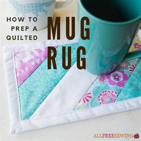 How to Prep a Quilted Mug Rug | Mug rug tutorial, Quilted mug rug, Mug rug