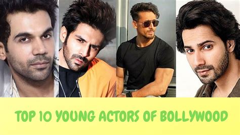 TOP 10 YOUNG ACTORS OF DECADE IN BOLLYWOOD - YouTube