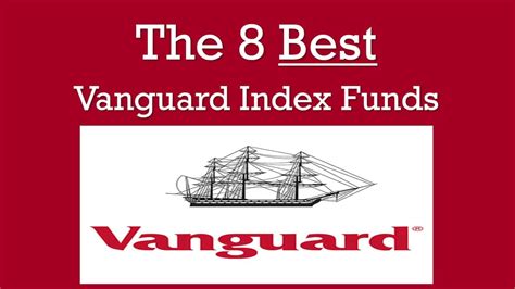 The 8 Best Vanguard Index Funds For Building a Long Term Portfolio ...