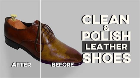 How To CLEAN & POLISH Your Leather Shoes Like A Pro | AN EASY GUIDE ...