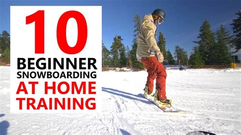 10 BEGINNER SNOWBOARD SKILLS - AT HOME TRAINING - YouTube