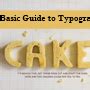 Basic Guide to Typography | Typography