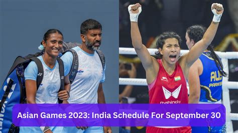 Asian Games 2023 Schedule for September 30: India's Asian Games ...