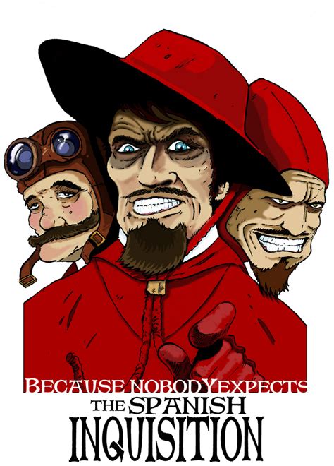 [Image - 242380] | Nobody Expects The Spanish Inquisition | Know Your Meme