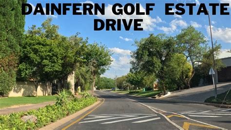 Dainfern Golf Estate - Afternoon drive - Johannesburg, South Africa - YouTube