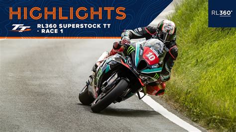 RL360 Superstock TT Race 1 - Highlights | 2023 Isle of Man TT Races - YouTube