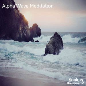 Alpha Wave Audio Collection - Relaxation Meditation 24/7