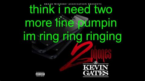 Kevin Gates - 2 phones (lyrics) - YouTube