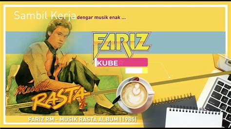 Fariz RM - Musik Rasta Album 1985 - YouTube