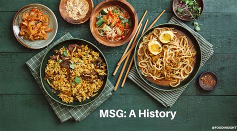 The History and Science of Monosodium Glutamate (MSG)