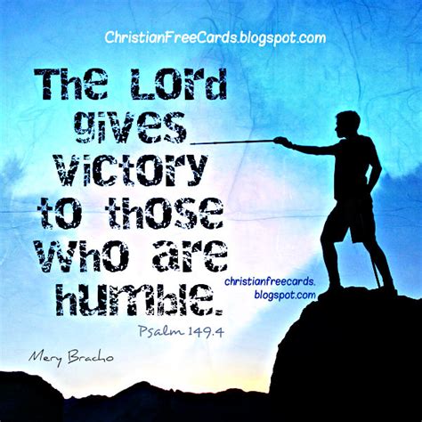 The Lord gives victory to those who are humble Christian Card | Free Christian Cards