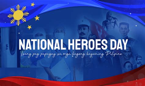 National Heroes Day - Pinoy Aksyon News