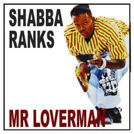 Shabba Ranks - Mr. Loverman - Orkestbandjes.nl