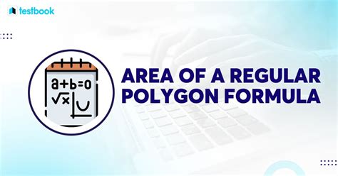 What is the Area of Regular Polygon Formula with Solved Examples