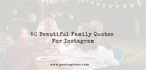 50 Beautiful Family Quotes for Instagram - PostCaptions.com