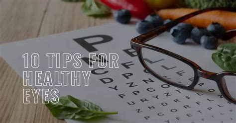 10 Tips for Healthy Eyes and Essential Eye Care - Atonibai