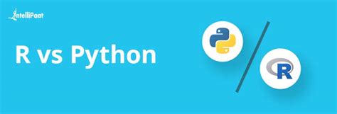 R Vs Python For Data Science: Difference Between R and Python