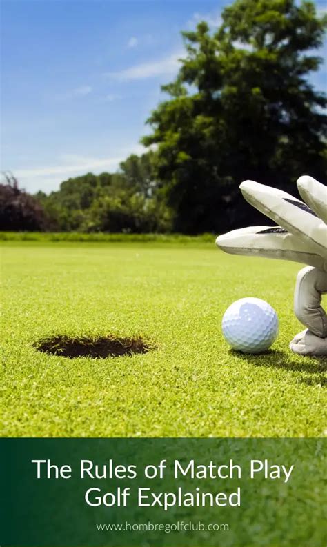 Match Play Golf Rules Explained in Key Points