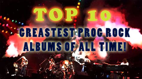 Top 10 Best Progressive Rock Albums of All Time! - YouTube